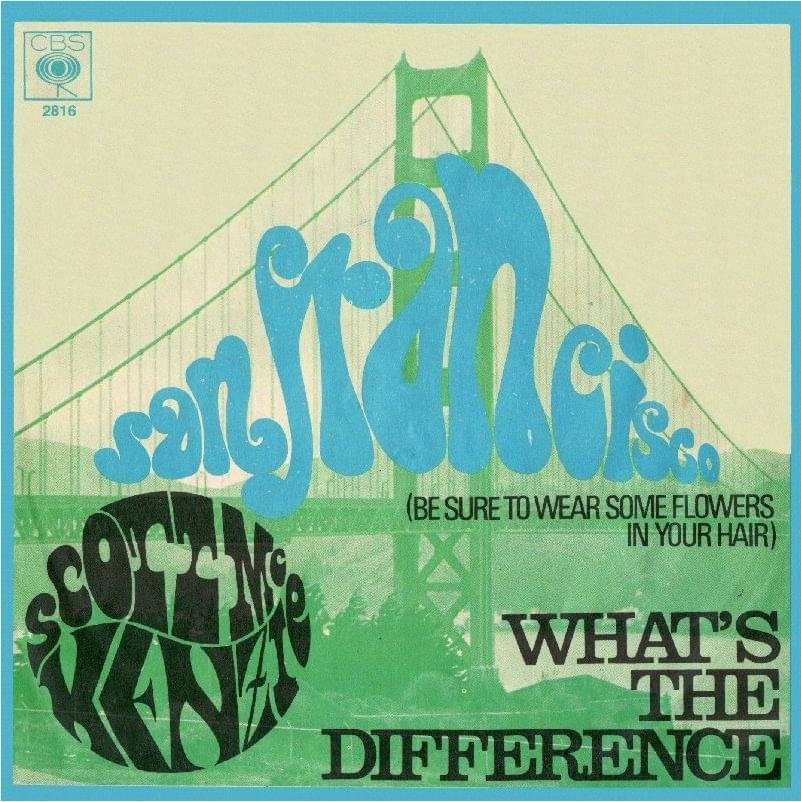 Album cover art for "San Francisco (Be Sure to Wear Some Flowers in Your Hair)" by Scott McKenzie