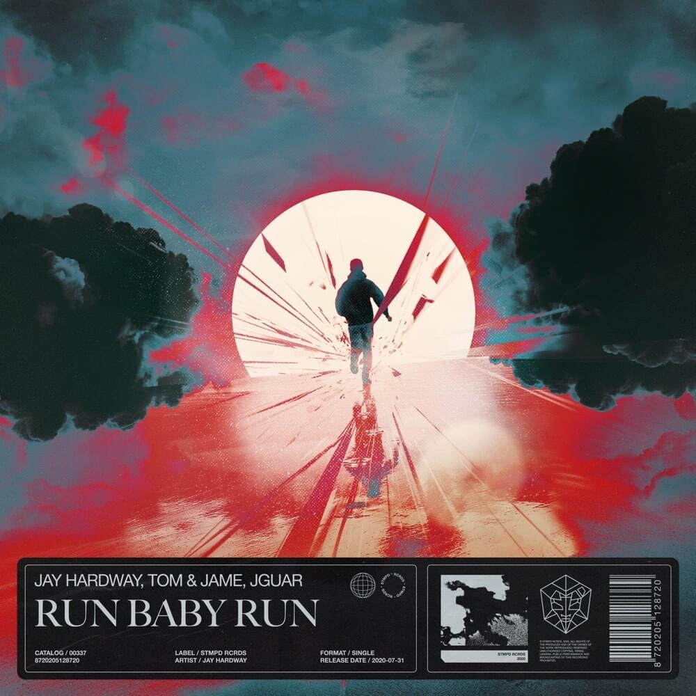 Run Baby Run by Jay Hardway