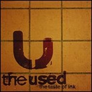The Taste of Ink by The Used