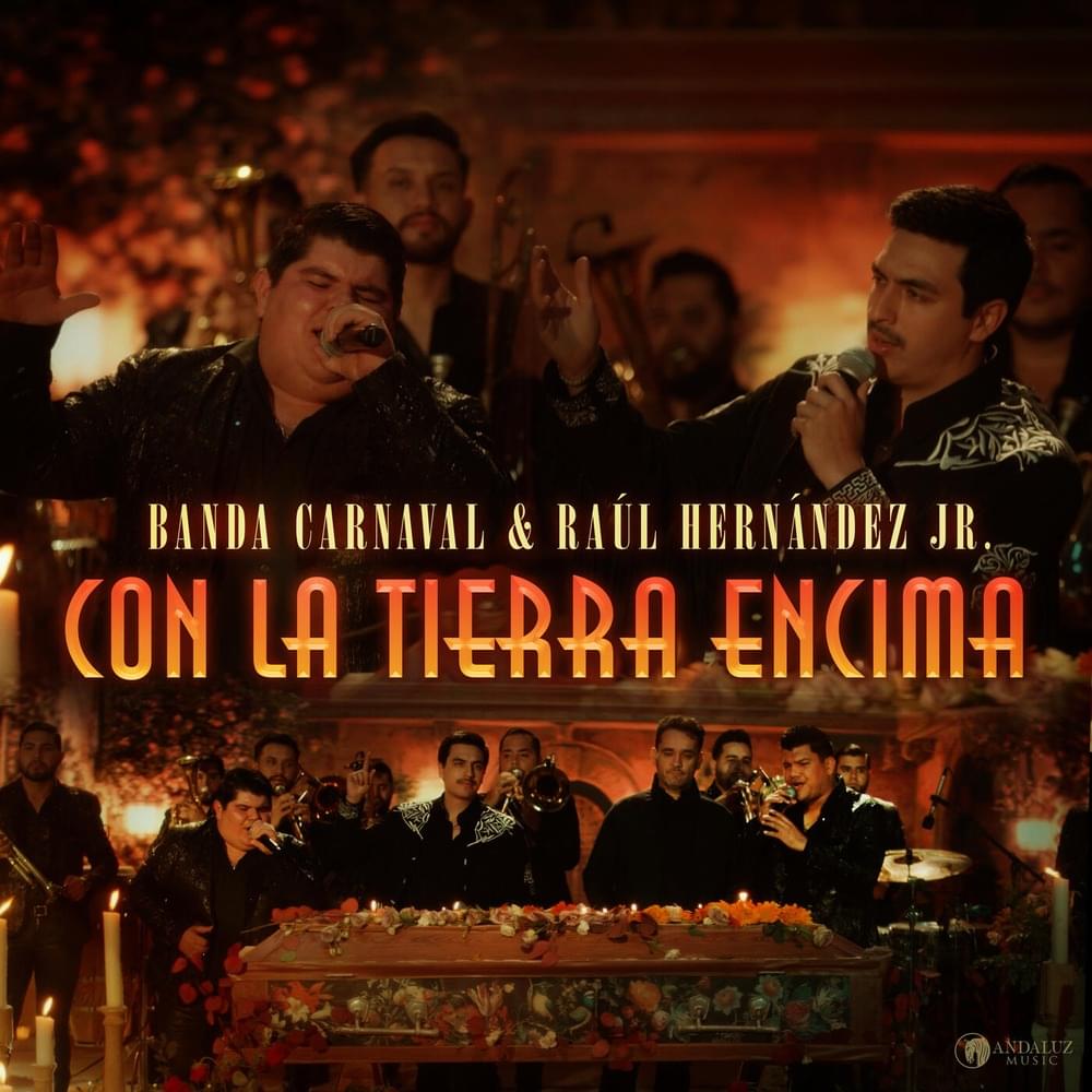 Album cover art for "Con La Tierra Encima" by Banda Carnaval