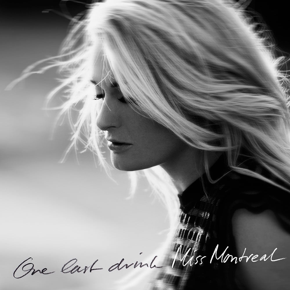Album cover art for "One Last Drink" by Miss Montreal