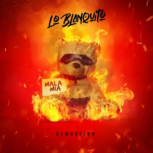 Mala Mía by Lo Blanquito