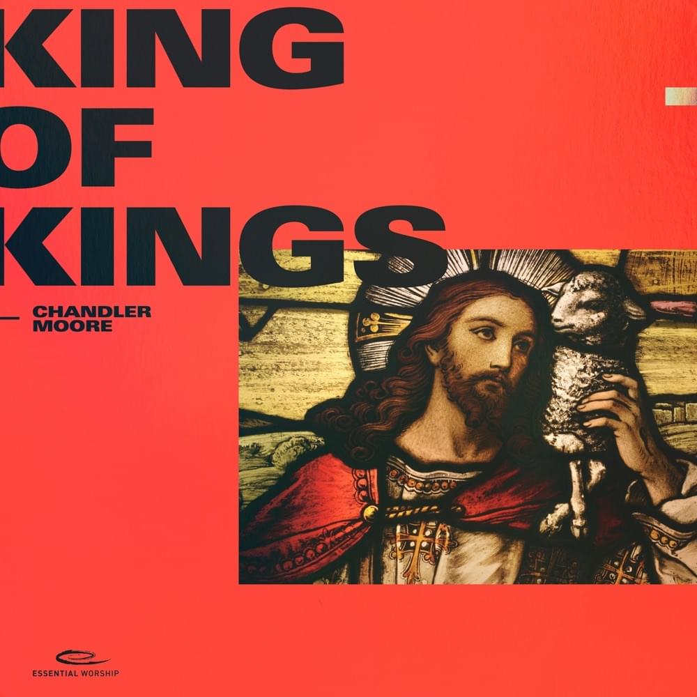 Album cover art for "King of Kings" by Chandler Moore