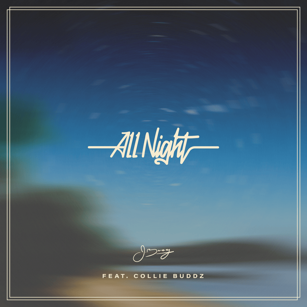 Album cover art for "All Night" by J Boog