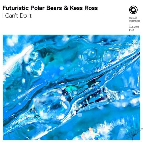 I Can’t Do It by Futuristic Polar Bears