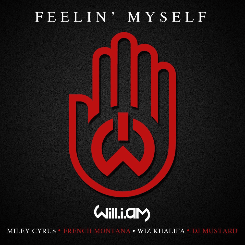 Feelin’ Myself by will.i.am