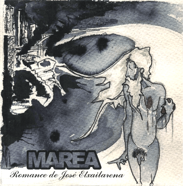 Album cover art for "Romance De José Etxailarena" by Marea