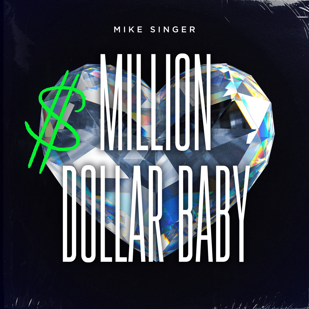 Album cover art for "Million Dollar Baby" by Mike Singer
