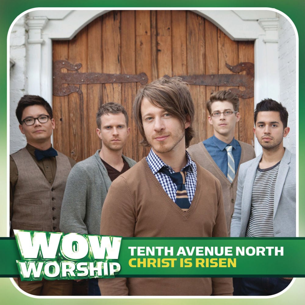 Album cover art for "Christ is Risen" by Tenth Avenue North