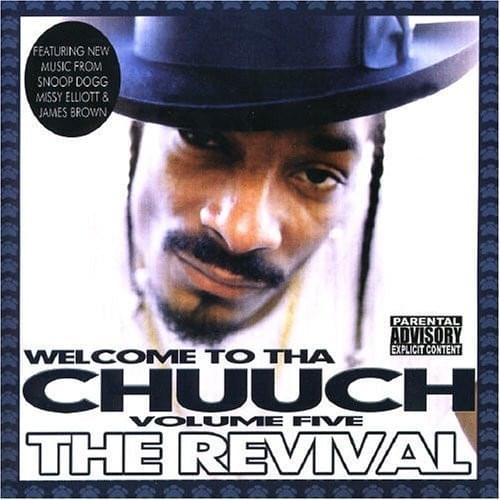 Cover image for Welcome to tha Chuuch, Vol. 5 (The Revival)
