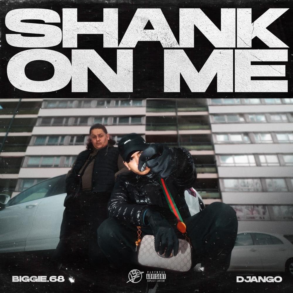 Album cover art for "Shank On Me" by Django (DEU)