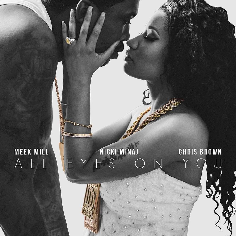 All Eyes On You by Meek Mill