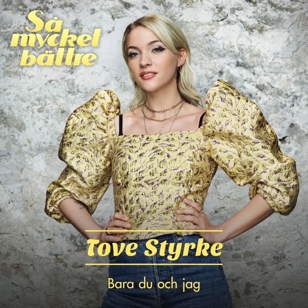 Album cover art for "Bara du och jag" by Tove Styrke