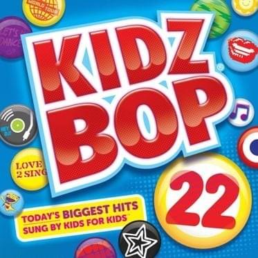 Cover image for Kidz Bop 22 (Walmart Exclusive)