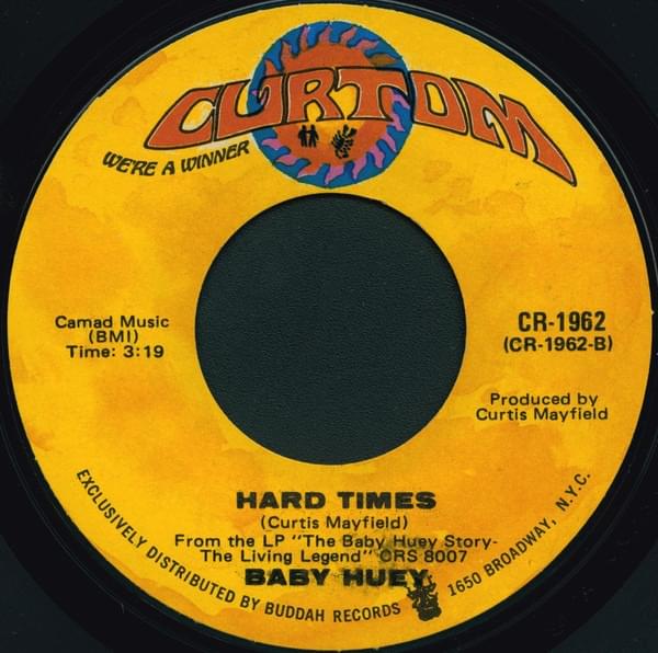 Album cover art for "Hard Times" by Baby Huey