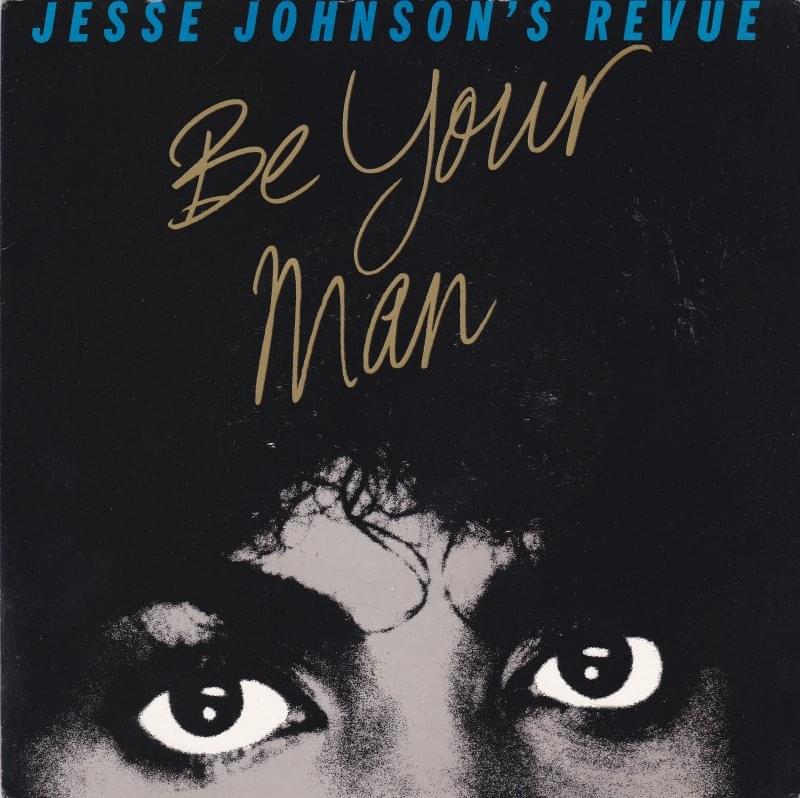 Be Your Man by Jesse Johnson