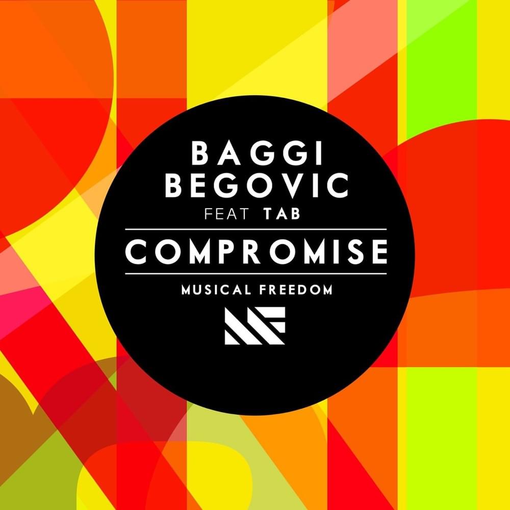Album cover art for "Compromise" by Tiësto & Tab (Electronic)