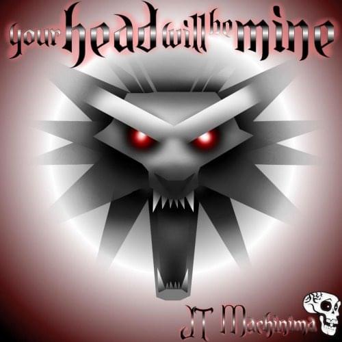 Album cover art for "Your Head Will Be Mine" by JT Music