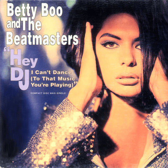 Album cover art for "Hey DJ / I Can’t Dance (To That Music You’re Playing)" by Betty Boo & The Beatmasters