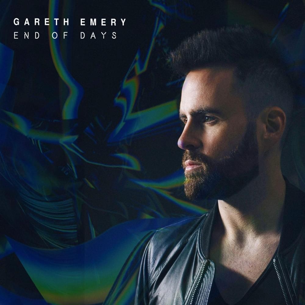 Album cover art for "End of Days" by Gareth Emery