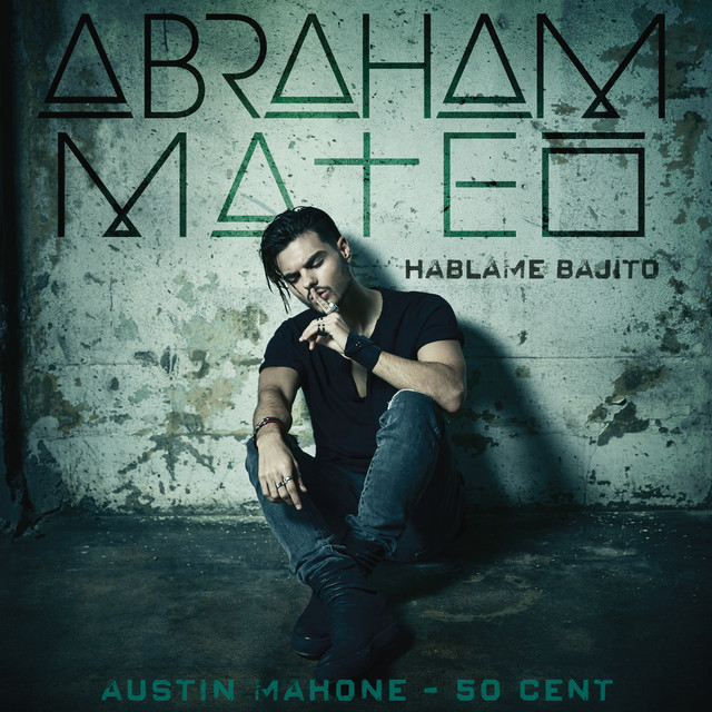 Háblame Bajito by Abraham Mateo