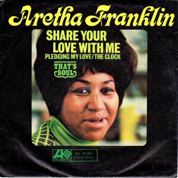 Album cover art for "Share Your Love with Me" by Aretha Franklin
