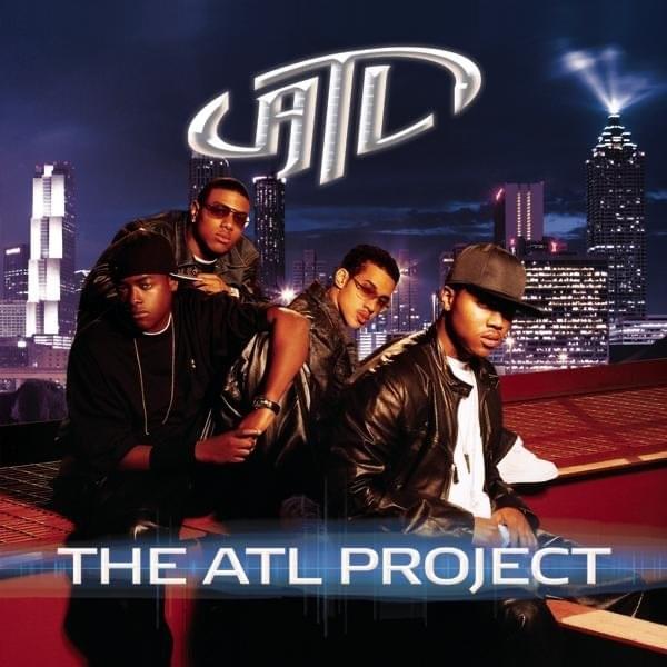 Let Me by ATL (Band)
