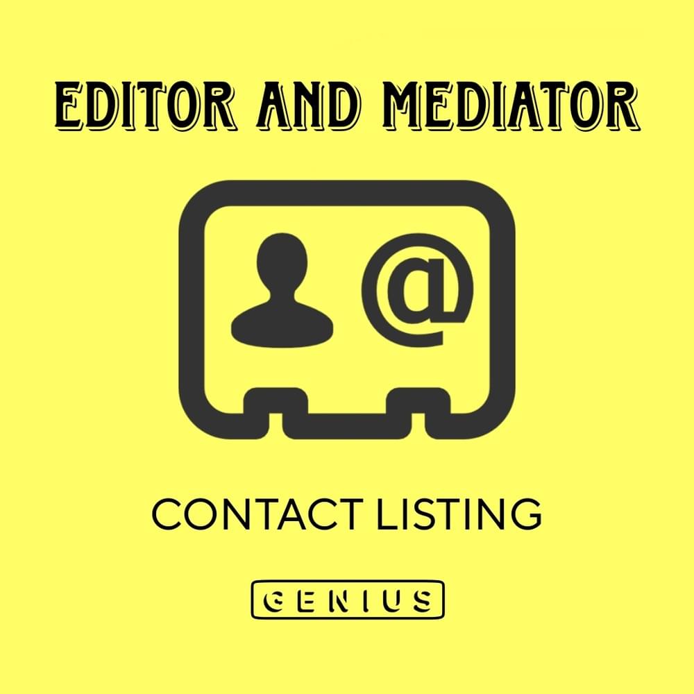 Album cover art for "Transcriber / Editor / Mediator Contact Listing" by Genius
