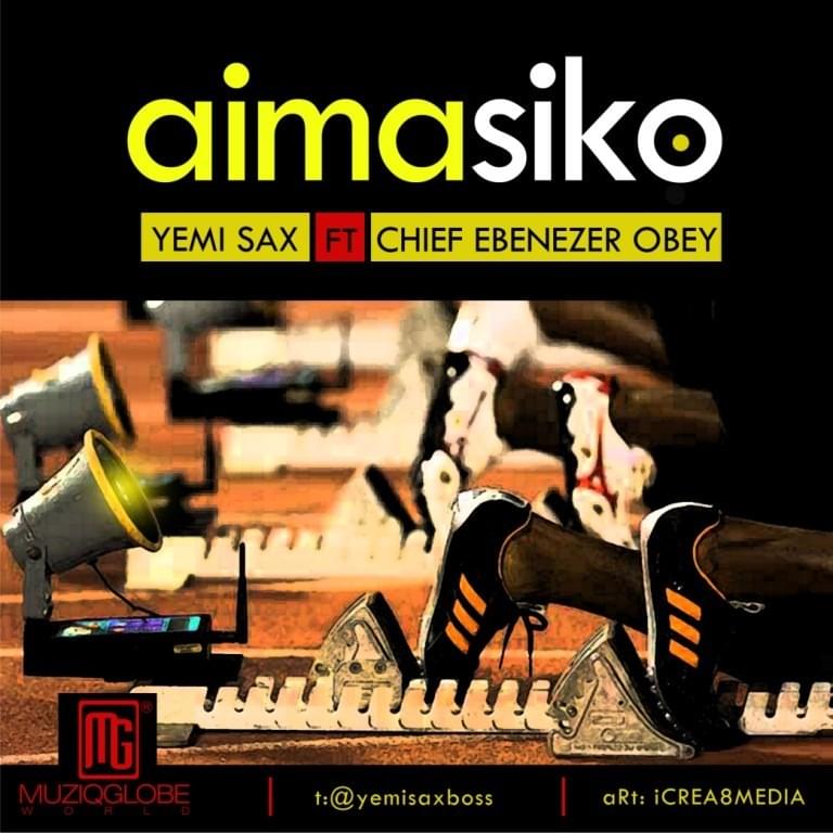 Album cover art for "Aimasiko (Jazz Remix)" by Yemi Sax & Ebenezer Obey