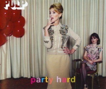 Album cover art for "Party Hard" by Pulp