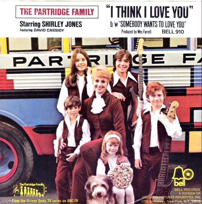 I Think I Love You by The Partridge Family
