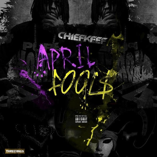 Album cover art for "April Fools" by Chief Keef