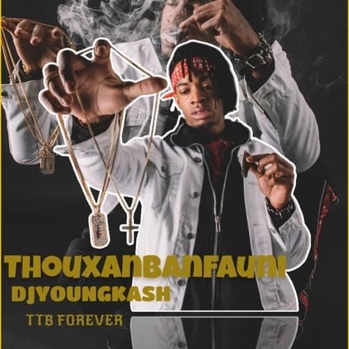 Album cover art for "TTB Forever" by Thouxanbanfauni