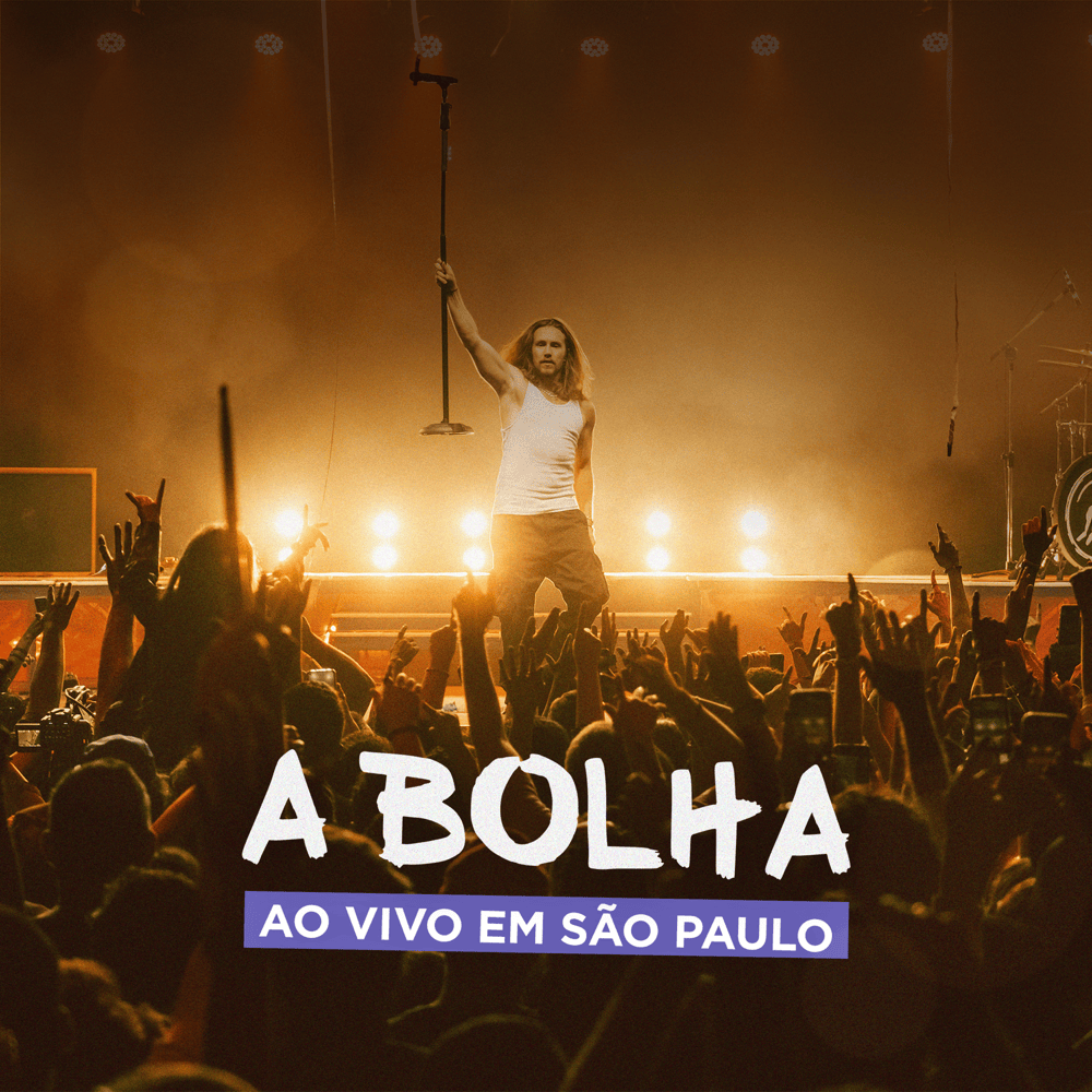 Cover image for A Bolha Ao Vivo em São Paulo