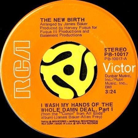 I Wash My Hands Of The Whole Damn Deal by New Birth
