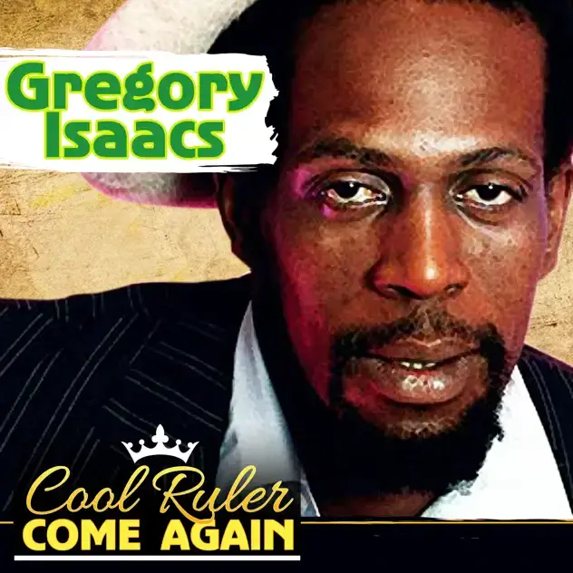 Cover image for Cool Ruler Come Again (aka More Gregory) [Bonus Tracks]