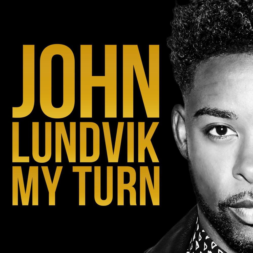 Album cover art for "My Turn" by John Lundvik