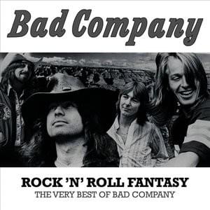 Cover image for Rock ‘n’ Roll Fantasy: The Very Best of Bad Company