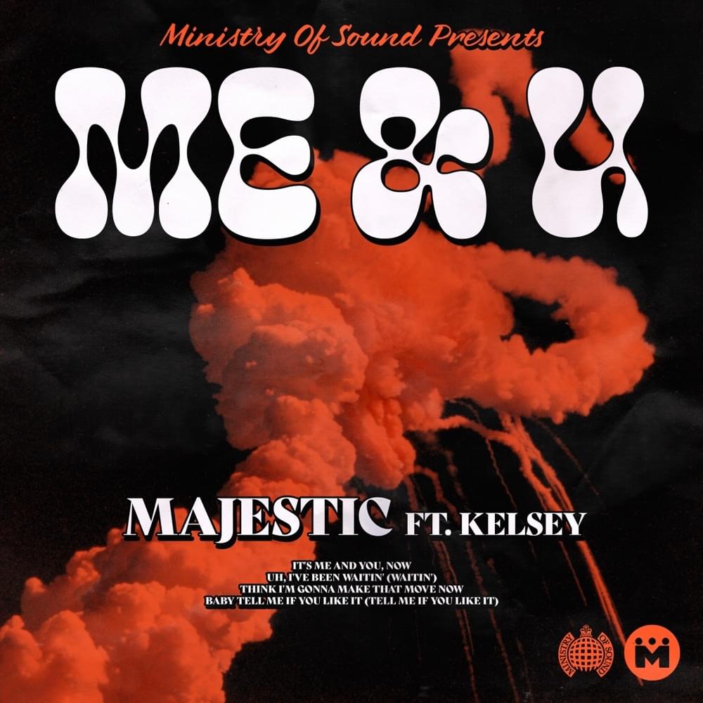 Album cover art for "Me & U" by Majestic & Kelsey