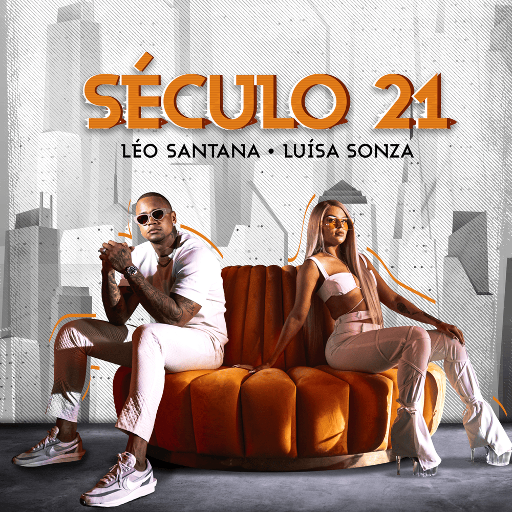 Século 21 by Léo Santana