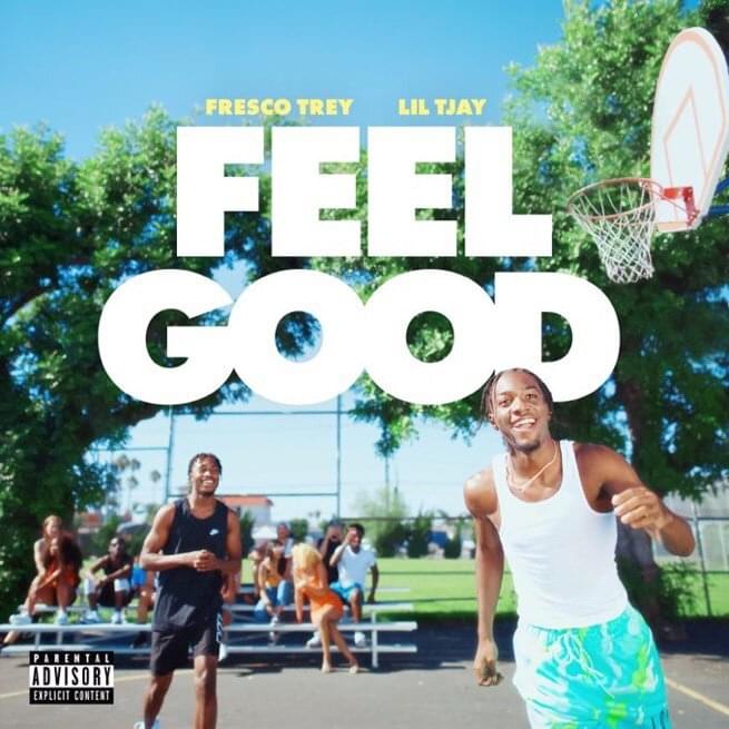 Feel Good (Remix) by Fresco Trey