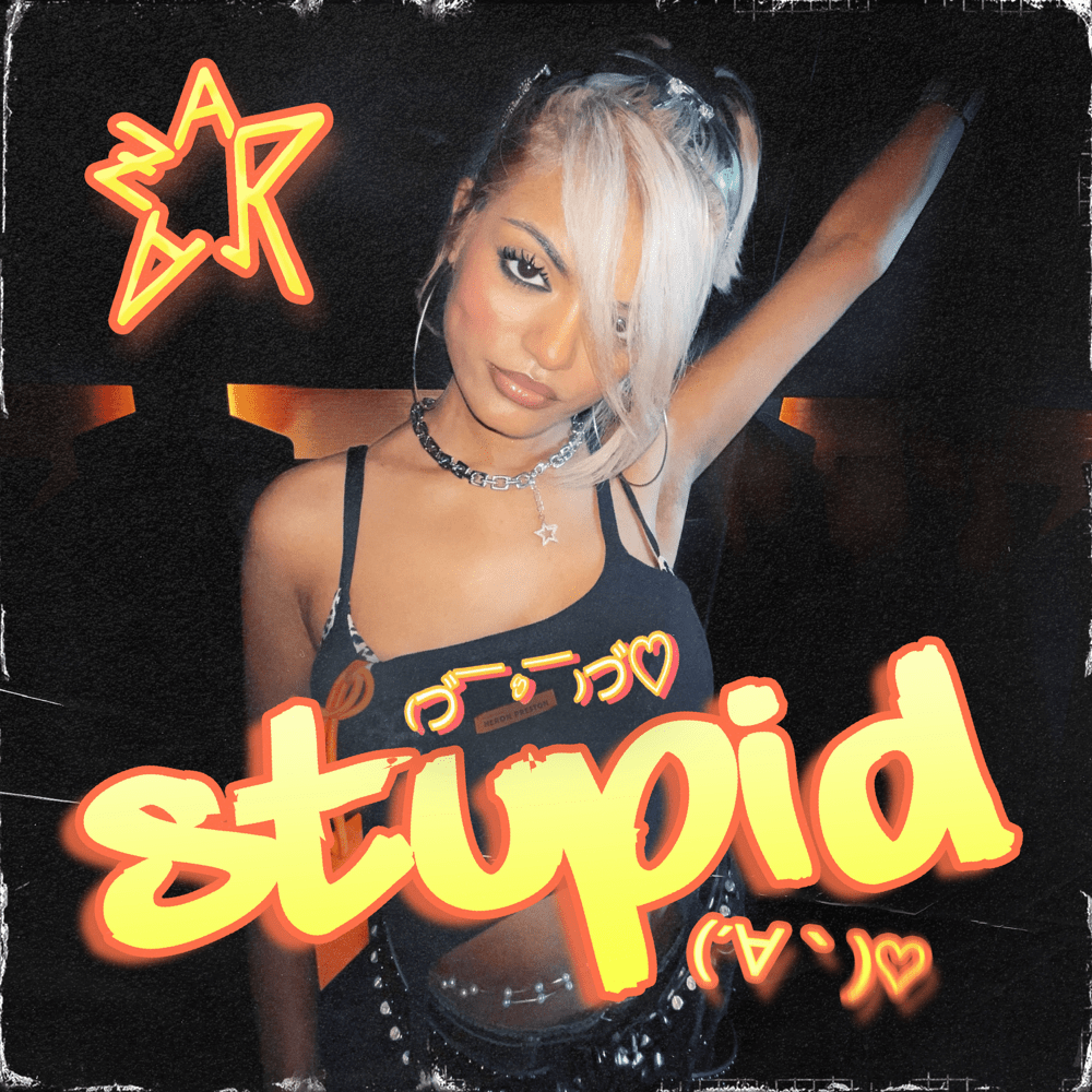 Stupid by ​zara (DEU)