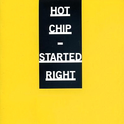 Album cover art for "Started Right" by Hot Chip
