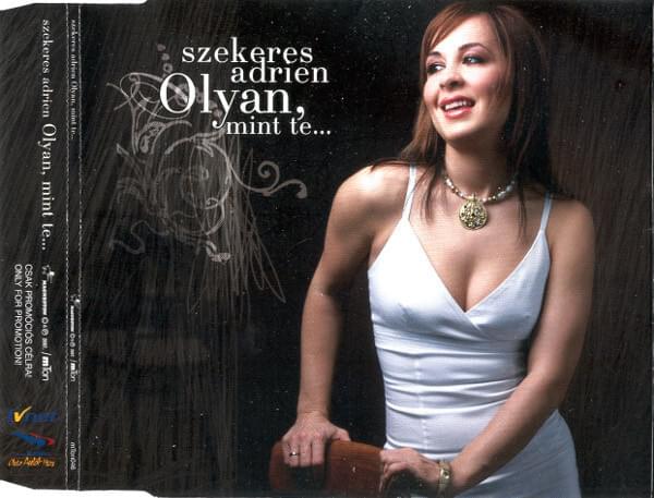Olyan, mint Te by Szekeres Adrien