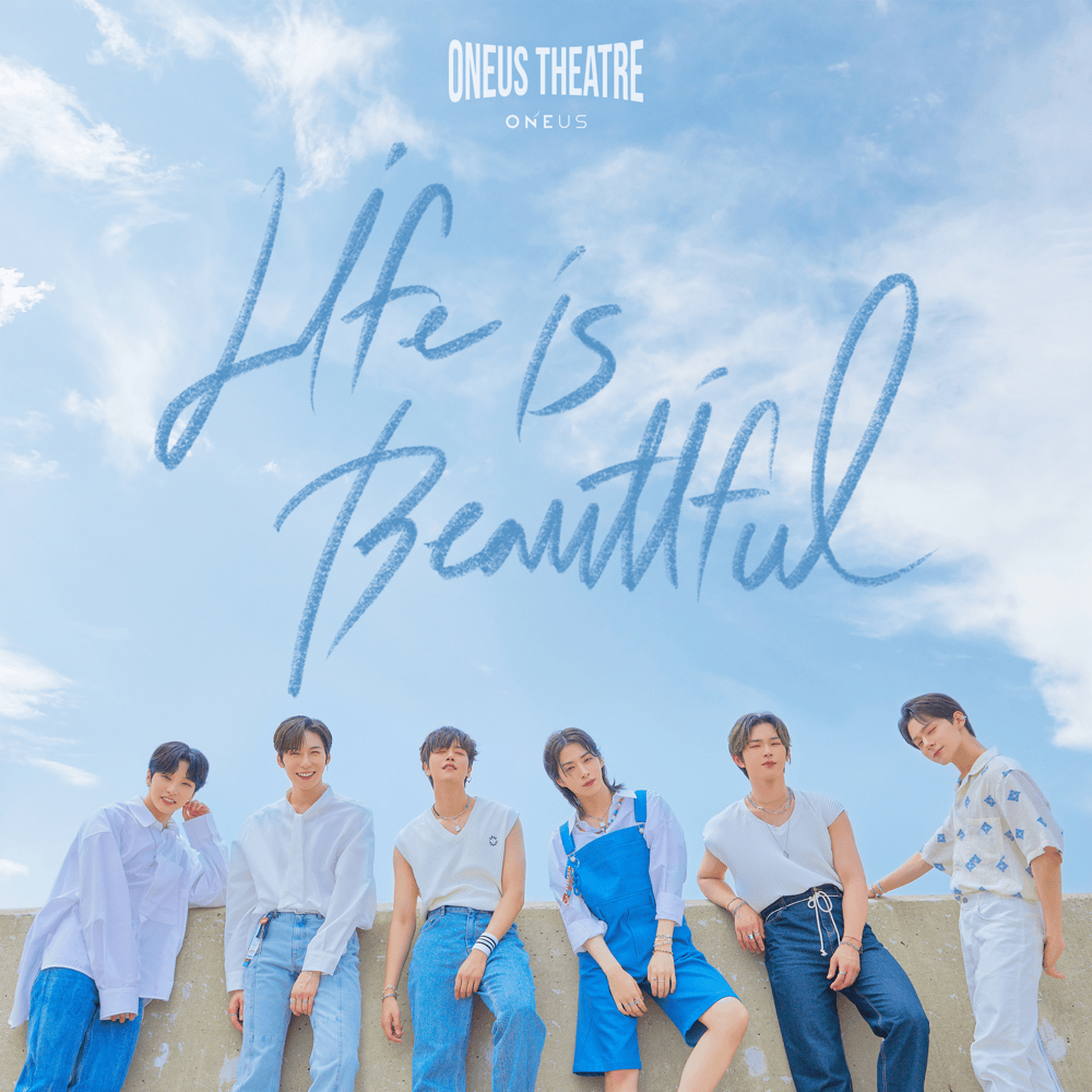 Life is Beautiful (English Ver.) by ONEUS