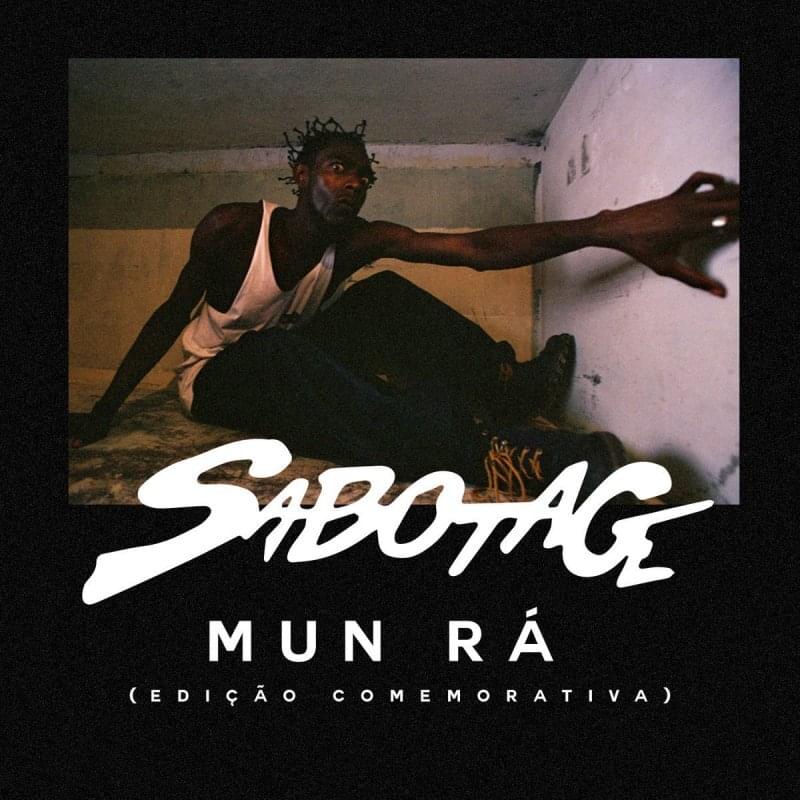 Album cover art for "Mun Rá" by Sabotage