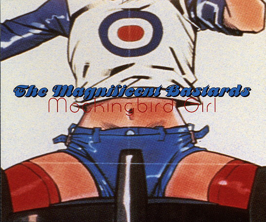 Album cover art for "Mockingbird Girl" by The Magnificent Bastards