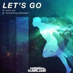 Something Between by Haszan & Overload