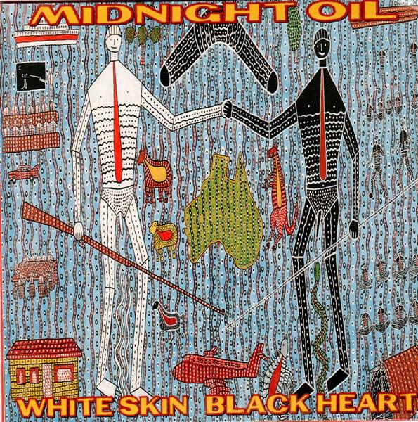 Album cover art for "White Skin Black Heart" by Midnight Oil