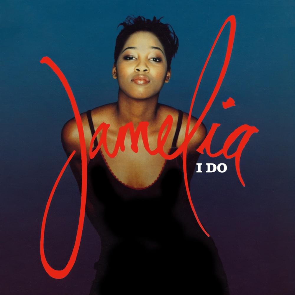 I Do by Jamelia